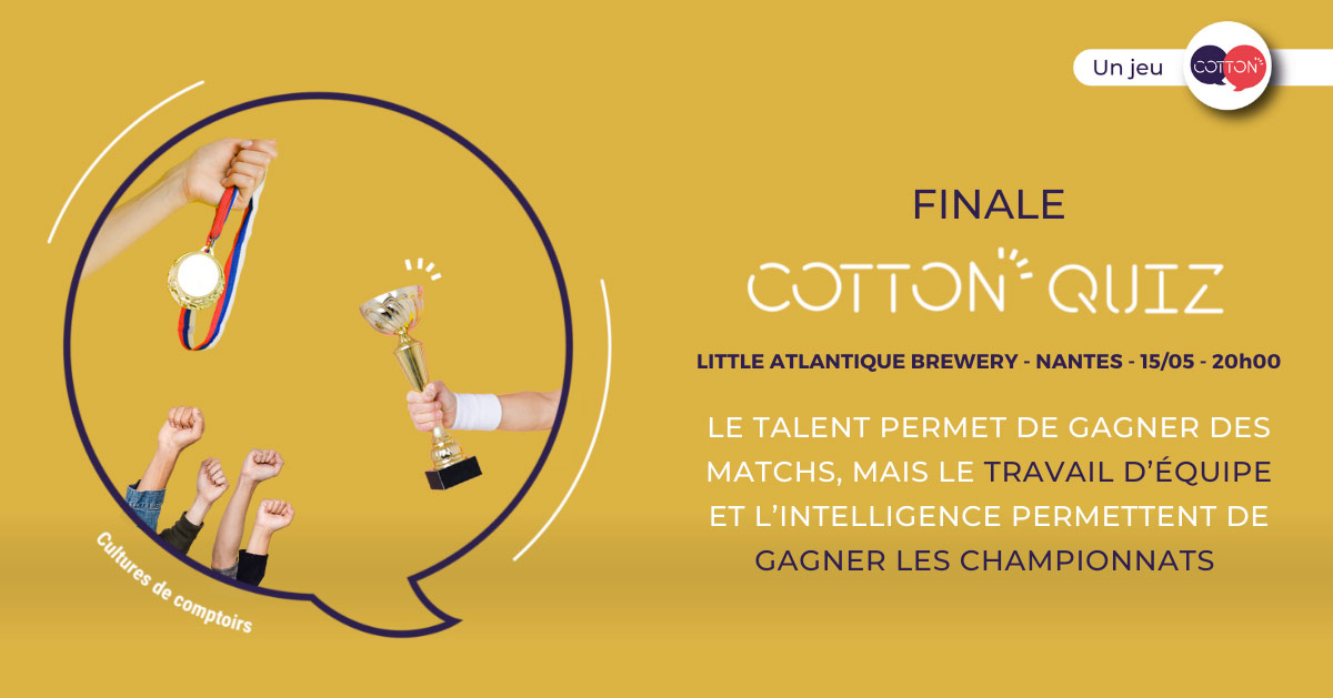 Finale #15 du championnat inter-bars du Cotton Quiz !